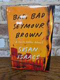 Susan Isaacs- Bad, Bad Seymour Brown