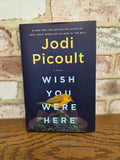 Jodi Picoult - Wish You Were Here